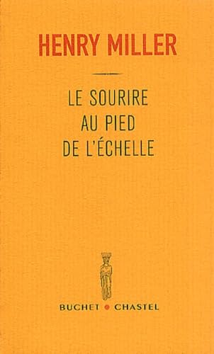 Le sourire au pied de l'échelle - The Smile At The Foot Of The Ladder 9782283018729