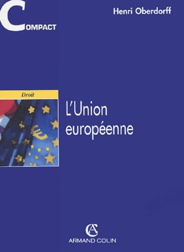 L'Union européenne 9782247058402