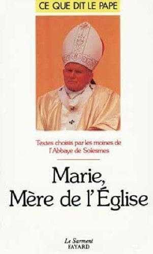 Marie, mère de l'Eglise 9782866790523