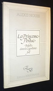 La princesse perdue : balade dans le légendaire juif 9782869700000