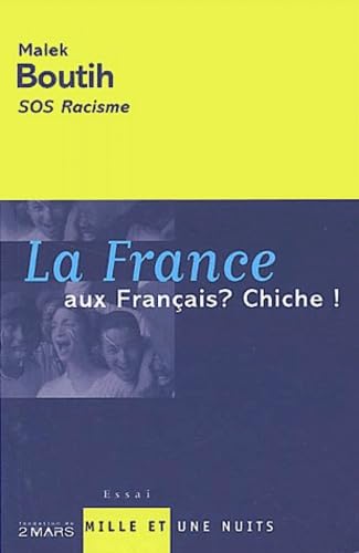 La France aux Français ? Chiche ! 9782842055646