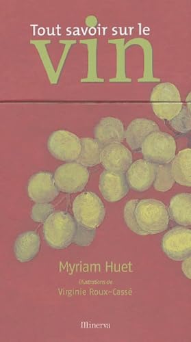 Tout savoir sur le vin 9782830707687