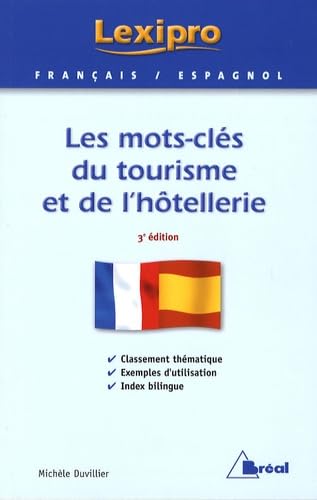 Tourisme et hôtellerie (Espagnol) 9782749507712