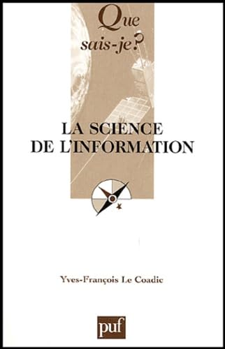 La science de l'information 9782130547495