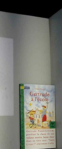 Gertrude à l'école 9782266058377