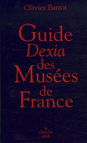 Guide Dexia des Musées de France 9782749105277