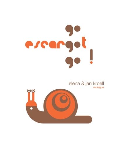 Go escargot go 9782812606465