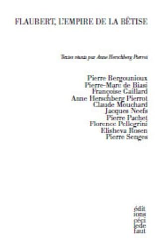 Flaubert, l'empire de la bêtise 9782350183121