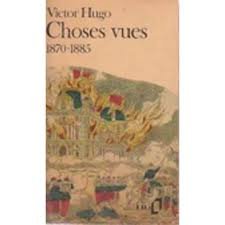 Choses vues 1870-1885 [Paperback] 9780685732557