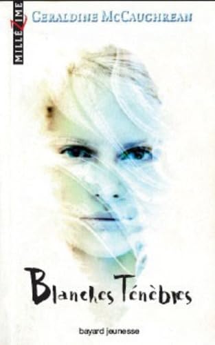 Blanches ténèbres 9782747023788