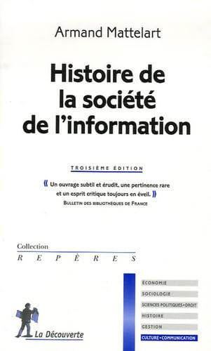 Histoire de la société de l'information 9782707148667