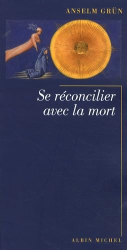 Se réconcilier avec la mort 9782226191298