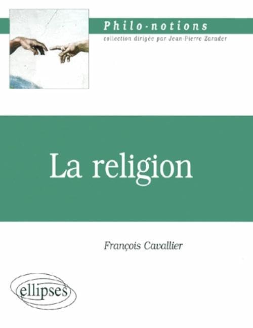 La religion 9782729858582