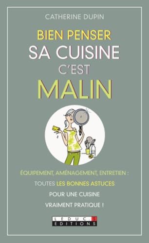 Bien penser sa cuisine c'est malin 9782848995441