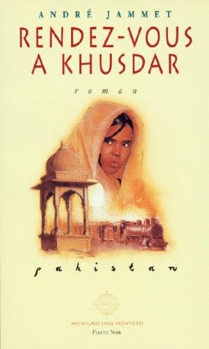 Rendez-vous à Khusdar 9782265051317