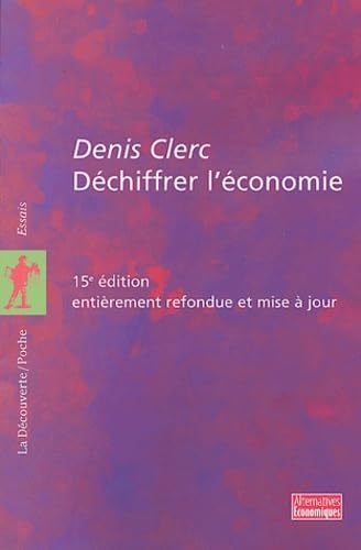 Déchiffrer l'économie 9782707141354