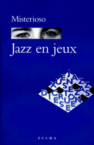 JAZZ EN JEUX 9782843040375