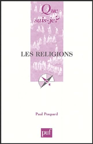 Que sais-je : Les Religions 9782130547860