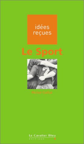 Le sport 9782846700337