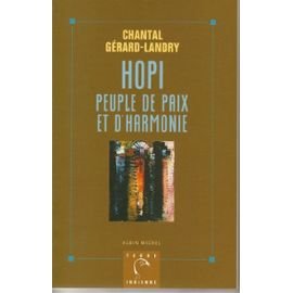 Hopi: Peuple de paix et d'harmonie 9782226077592