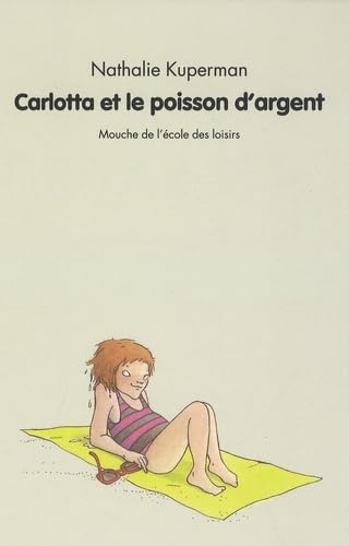 Carlotta et le poisson d'argent 9782211092760
