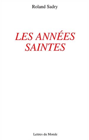 Les Années saintes 9782730101431
