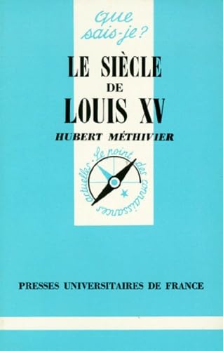 Le Siècle de louis XV 9782130452058