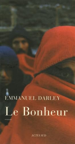 Le Bonheur 9782742766611