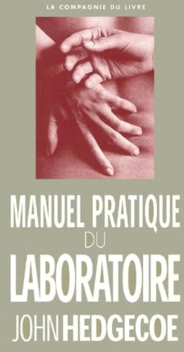 Manuel pratique du laboratoire 9782912679130