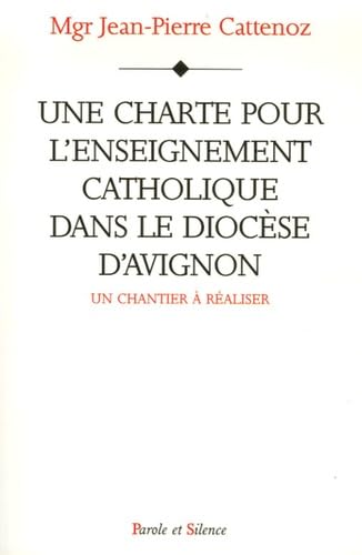 charte pour l'enseignement catholique (0) 9782845735477