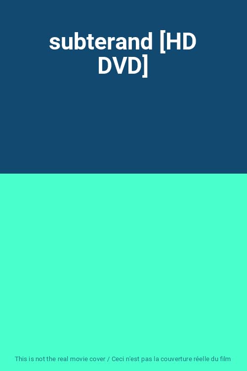 subterand [HD DVD] 3333974135575