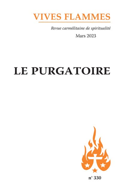 Le Purgatoire: Vives Flammes 330 9782847138221