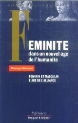 Feminite dans un nouvel age de l'humanité 9782704105953