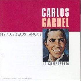 Les Plus beaux tangos de Carlos Gardel 0724382907824