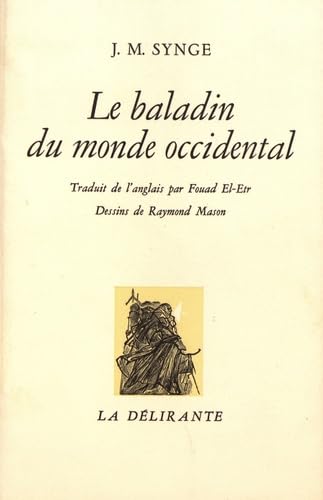 Le baladin du monde occidental 9782857450245