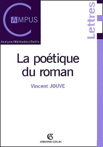 La poétique du roman: 2ème édition 9782200252540