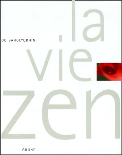 La Vie Zen 9782700015720