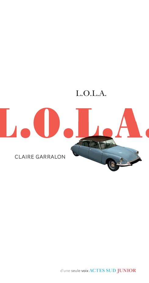 L.O.L.A. 9782330140465