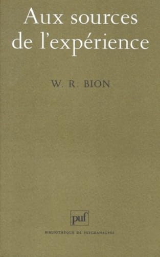 Aux sources de l'expérience 9782130438120