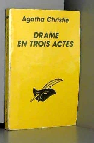 DRAME EN TROIS ACTES 9782702419823