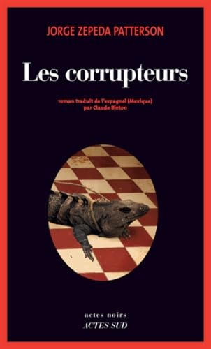 Les corrupteurs 9782330048068