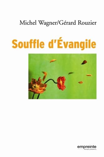 Souffle d Evangile 9782356140180