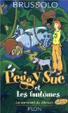 Peggy Sue et les fantômes, tome 2 : Le Sommeil du démon 9782259194310