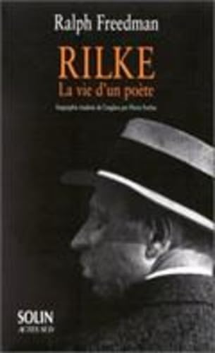 Rilke, la vie d'un poète 9782742716722