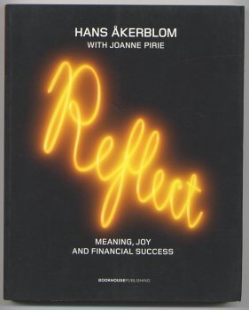 Reflect: Meaning, Joy and Finacial Success 9789189388178