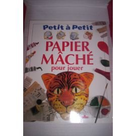Papier mâché pour jouer 9782215019855
