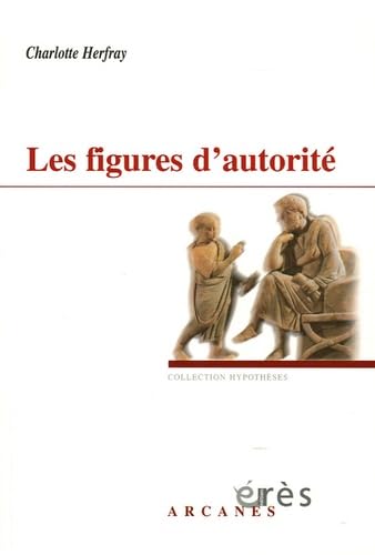 Les figures d'autorité 9782749205342