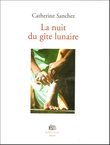 La nuit du gîte lunaire 9782913406162