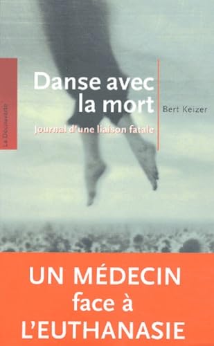 Danse avec la mort : Journal d'une liaison fatale 9782707139887
