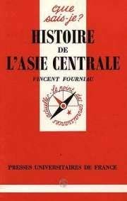 Histoire de l'Asie centrale 9782130460121